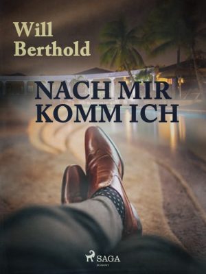 Nach mir komm ich (E-bog)