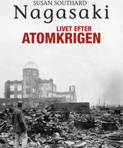 Nagasaki - Susan Southard - Bog