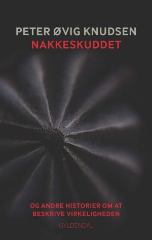 Nakkeskuddet - Peter øvig Knudsen - Bog