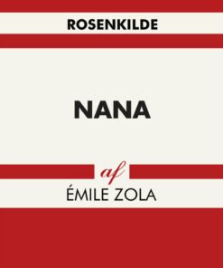 Nana - Emile Zola - Bog