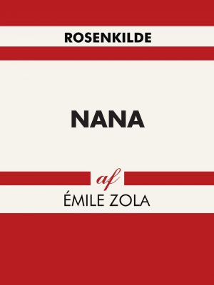 Nana - Emile Zola - Bog