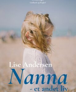 Nanna - Et Andet Liv - Lise Andersen - Bog
