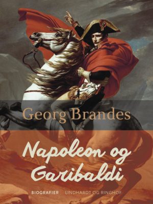 Napoleon og Garibaldi (E-bog)