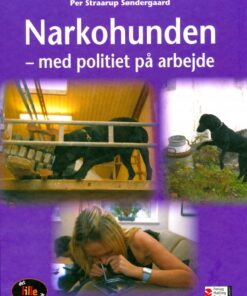 Narkohunden: med politiet på arbejde (E-bog)