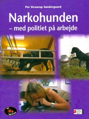 Narkohunden: med politiet på arbejde (E-bog)