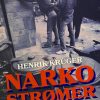Narkostrømer - Henrik Krüger - Bog