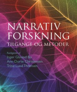 Narrativ Forskning - Asbjørn Molly - Bog