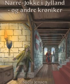 Narre-Jokke i Jylland - og andre krøniker (E-bog)