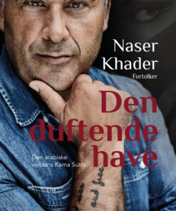 Naser Khader fortolker Den duftende have (Bog)