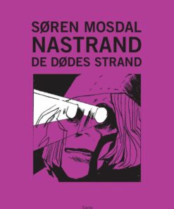 Nastrand - Søren Mosdal - Tegneserie