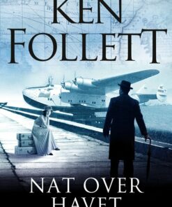 Nat Over Havet - Ken Follett - Bog