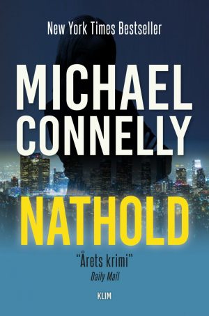 Nathold - Michael Connelly - Bog