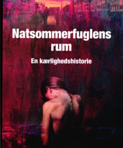 Natsommerfuglens Rum - Inge-helene Fly - Bog