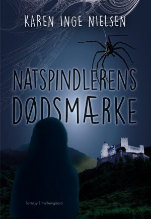 Natspindlerens Dødsmærke - Karen Inge Nielsen - Bog