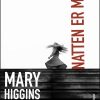 Natten Er Min - Mary Higgins Clark - Bog
