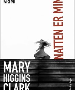 Natten Er Min - Mary Higgins Clark - Bog
