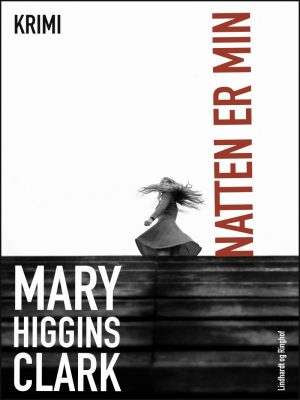 Natten Er Min - Mary Higgins Clark - Bog