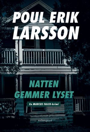 Natten Gemmer Lyset - Poul Erik Larsson - Bog