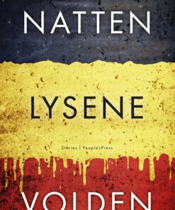 Natten, Lysene, Volden - Clemens Meyer - Bog