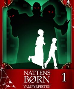 Nattens Børn 1: Vampyrfesten (E-bog)