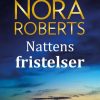 Nattens Farer - Nora Roberts - Bog
