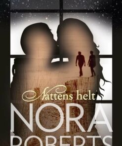 Nattens Helt - Nora Roberts - Bog