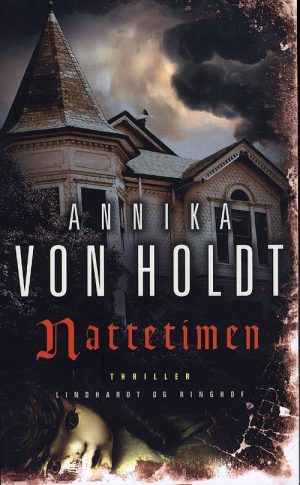 Nattetimen - Annika Von Holdt - Bog