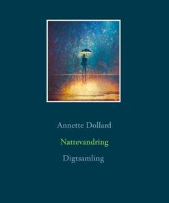 Nattevandring - Annette Dollard - Bog