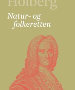 Natur- Og Folkeretten - Ludvig Holberg - Bog