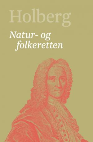 Natur- Og Folkeretten - Ludvig Holberg - Bog