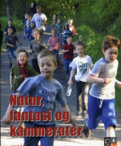 Natur, fantasi og kammerater (Bog)