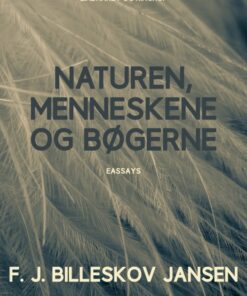 Naturen, Menneskene og Bøgerne (E-bog)