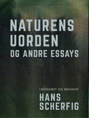 Naturens uorden og andre essays (E-bog)