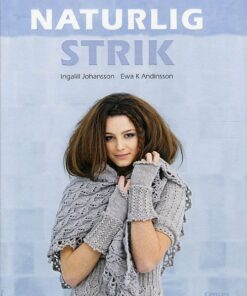 Naturlig Strik - Ingalill Johansson - Bog