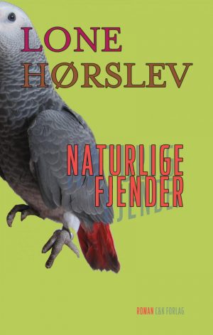 Naturlige Fjender - Lone Hørslev - Bog