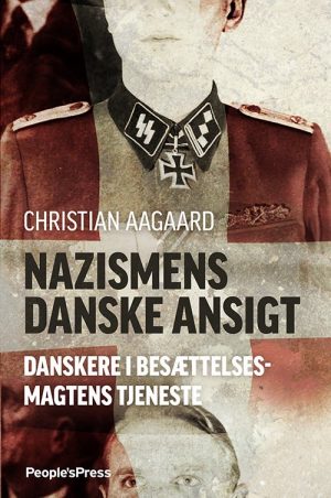 Nazismens Danske Ansigt - Christian Aagaard - Bog