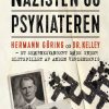 Nazisten Og Psykiateren - Jack El-hai - Bog