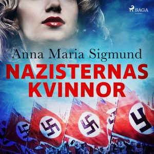 Nazisternas kvinnor (Lydbog)