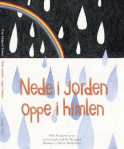 Nede I Jorden - Oppe I Himlen - Stine Melgaard Lassen - Bog