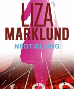 Nedtælling - Liza Marklund - Bog