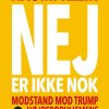 Nej Er Ikke Nok - Naomi Klein - Bog
