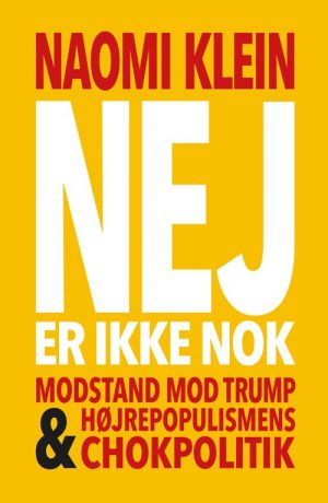 Nej Er Ikke Nok - Naomi Klein - Bog