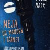 Neja og manden i tårnet (E-bog)