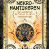 Nekromantikeren - Den udødelige Nicholas Flamels hemmeligheder 4 (E-bog)