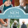 Nem Strik Til Børn - Stina Tiselius - Bog