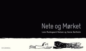 Nete og Mørket (Bog)