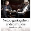 Netop gentagelsen er det smukke (Bog)
