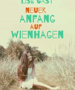 Neuer Anfang auf Wienhagen (E-bog)
