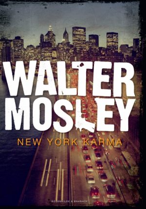 New York Karma. En Walter Mosley krimi (E-bog)