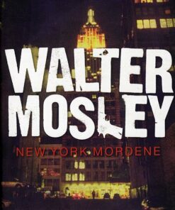 New York Mordene - Walter Mosley - Bog